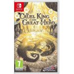 Cruel king and Great Hero Nintendo Switch